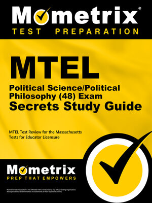 cover image of MTEL Political Science/Political Philosophy (48) Exam Secrets Study Guide